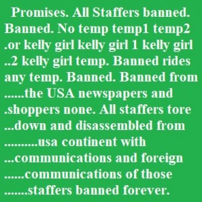 All Staffers banned. Promised. Banned. No temp temp1 temp2 or kelly girl kelly girl 1 kelly girl 2 kelly girl temp. Banned 