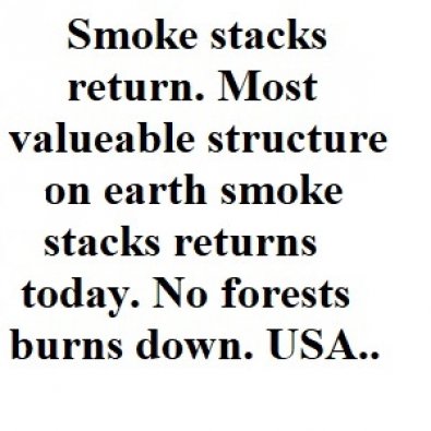 Most valueable structure on earth smoke stacks returns today. 